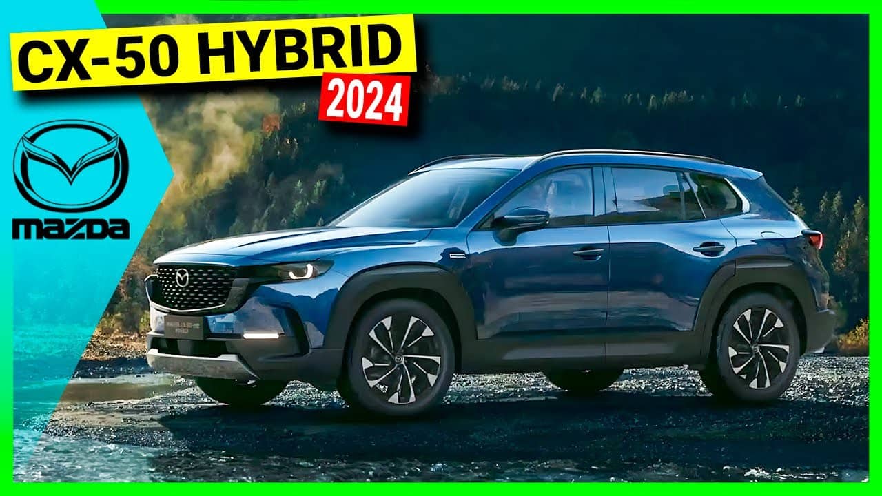 ᐅ Nuevo Mazda CX50 Hybrid 2024 Un Híbrido Con Sabor A Aventura +VIDEO
