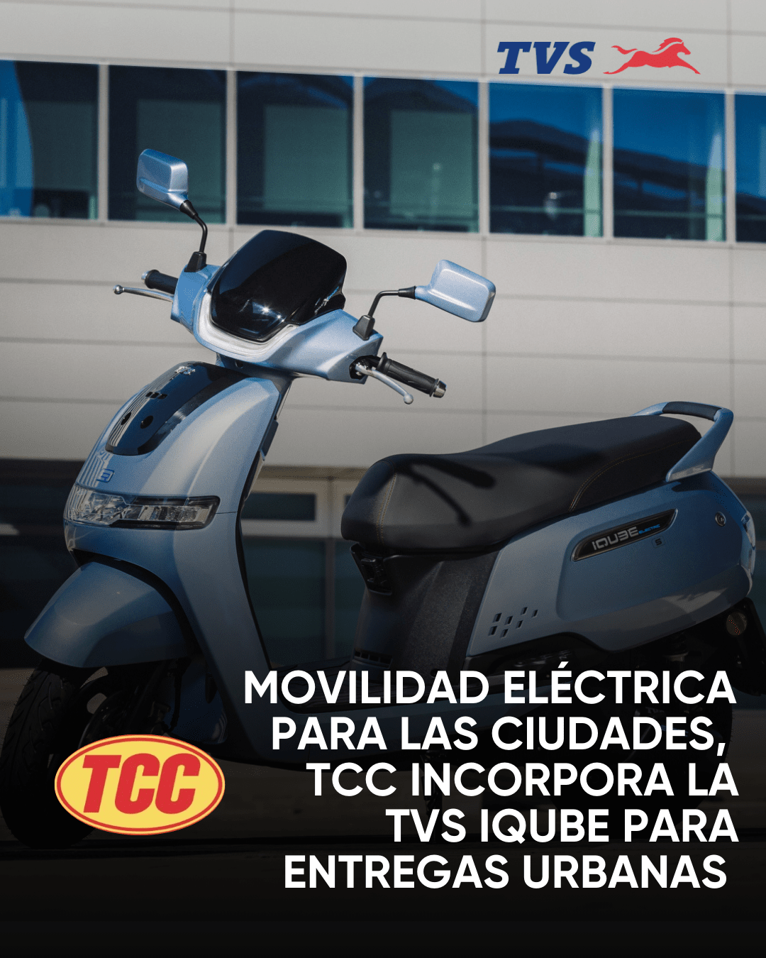 TVS IQube y TCC